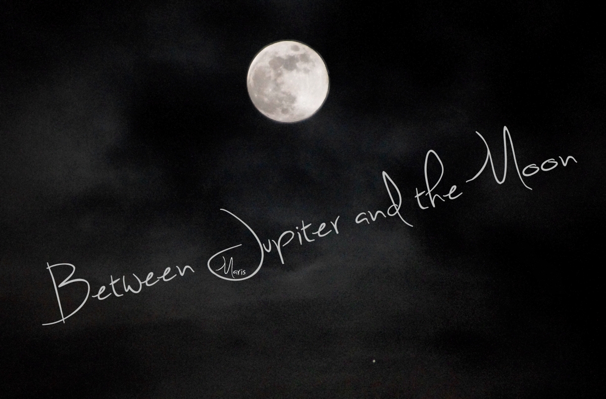 Zwischen Jupiter und Mond Zwischen Jupiter und Mond