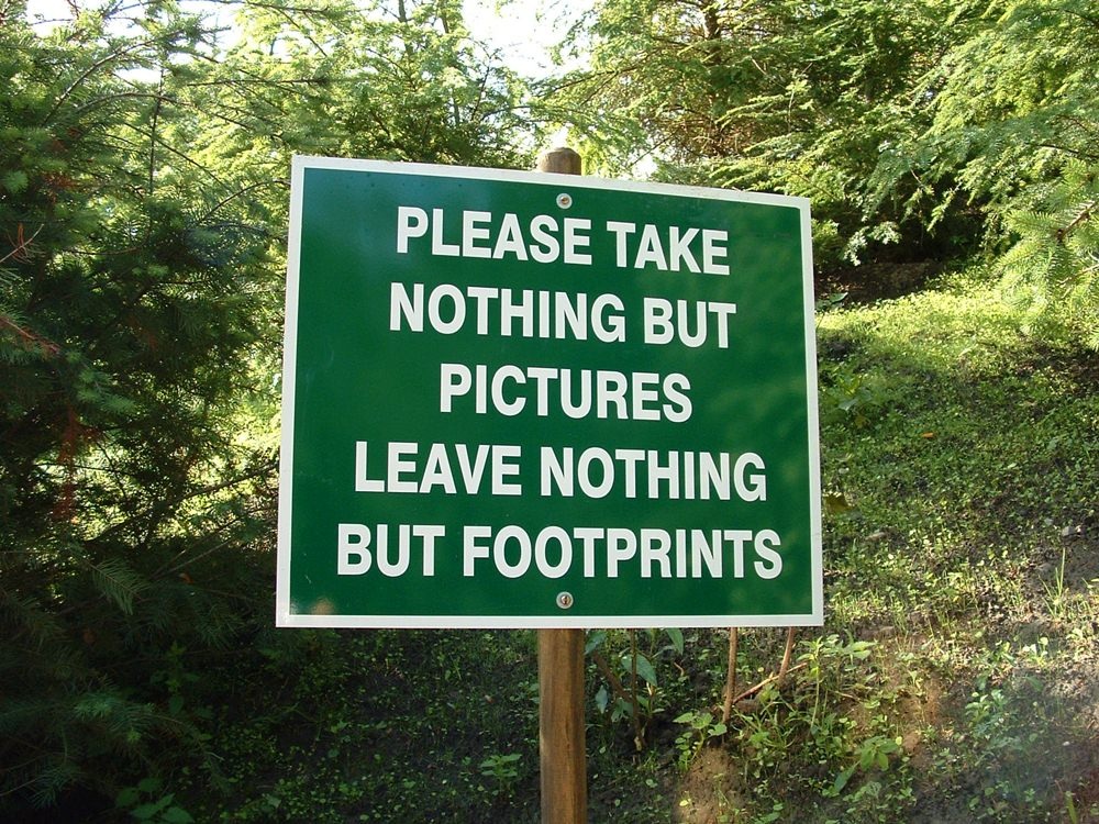 Nichts außer Fußspuren Nichts außer Fotos